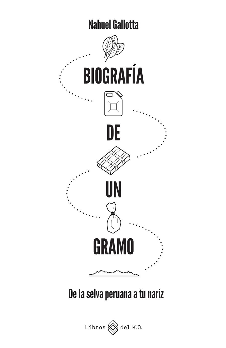 Biografía de un gramo | 9791387839420 | Gallotta, Nahuel | Botiga online La Carbonera