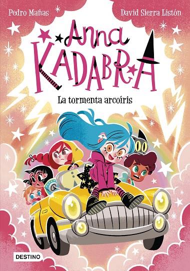 Anna Kadabra 17. La tormenta arcoíris | 9788408313496 | Pedro Mañas/Sierra Listón, David | Botiga online La Carbonera