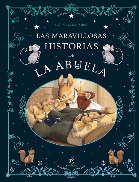 Las maravillosas historias de la abuela | 9791387574130 | Amiot, Karine-Marie | Botiga online La Carbonera