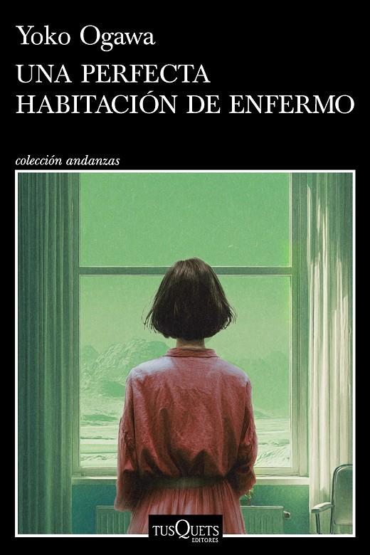 Una perfecta habitación de enfermo | 9788411078207 | Ogawa, Yoko | Botiga online La Carbonera