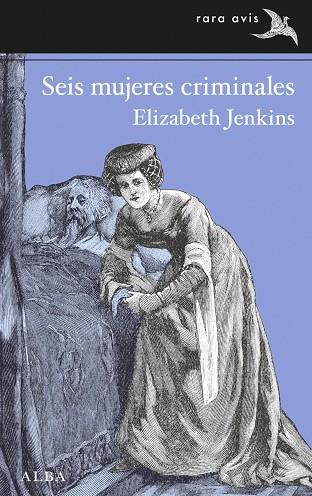 Seis mujeres criminales | 9788411780919 | Jenkins, Elizabeth | Botiga online La Carbonera