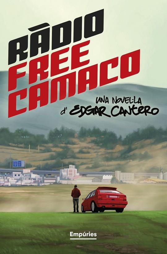 Ràdio Free Camaco | 9788419729361 | Cantero, Edgar | Botiga online La Carbonera