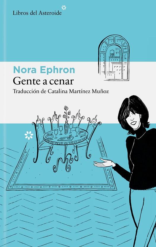 Gente a cenar | 9788410178939 | Ephron, Nora | Botiga online La Carbonera