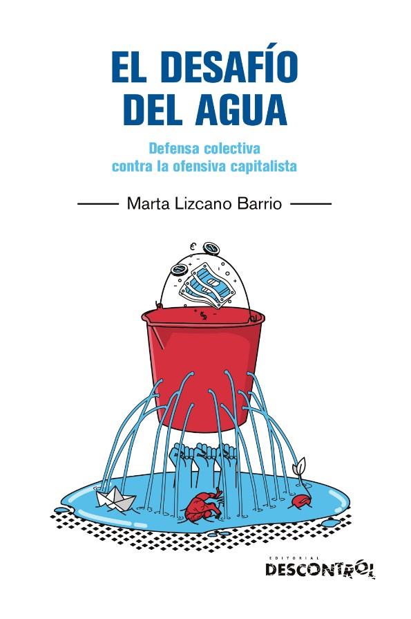 El desafio del agua | 9788418283765 | Lizcano Barrio, Marta | Botiga online La Carbonera