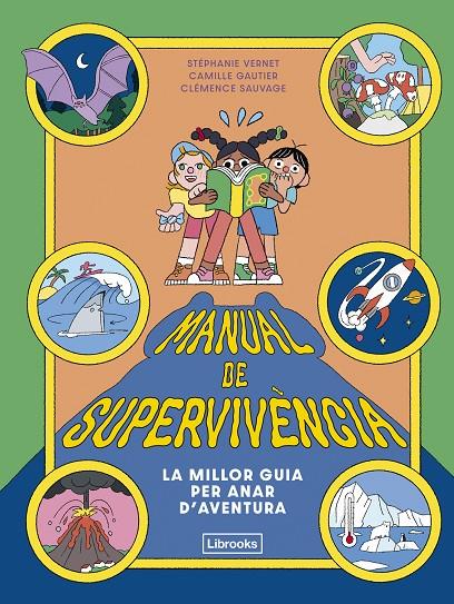Manual de supervivència | 9791399209754 | Vernet, Stéphanie/Gautier, Camille | Botiga online La Carbonera