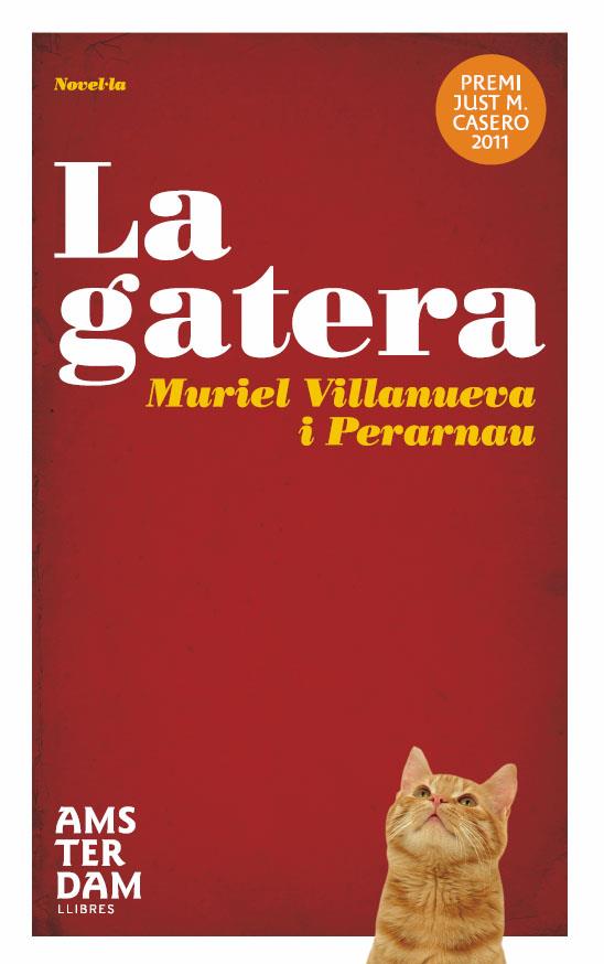 La gatera | 9788492941629 | Villanueva Perarnau, Muriel | Botiga online La Carbonera
