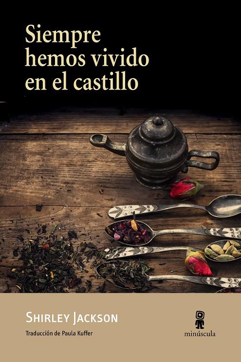 Siempre hemos vivido en el castillo | 9788494534867 | Jackson, Shirley | Botiga online La Carbonera