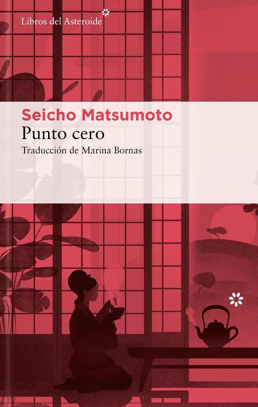 Punto cero | 9788410178205 | Matsumoto, Seicho | Botiga online La Carbonera