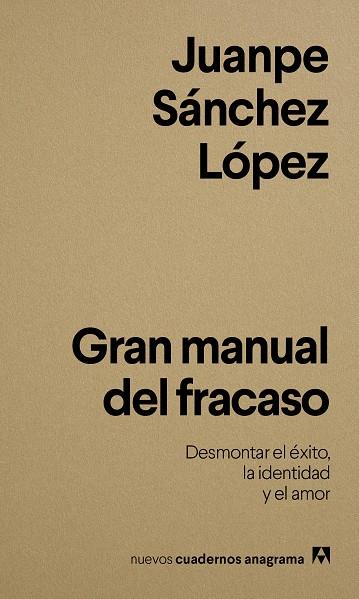 Gran manual del fracaso | 9788433950833 | Sánchez López, Juanpe | Botiga online La Carbonera