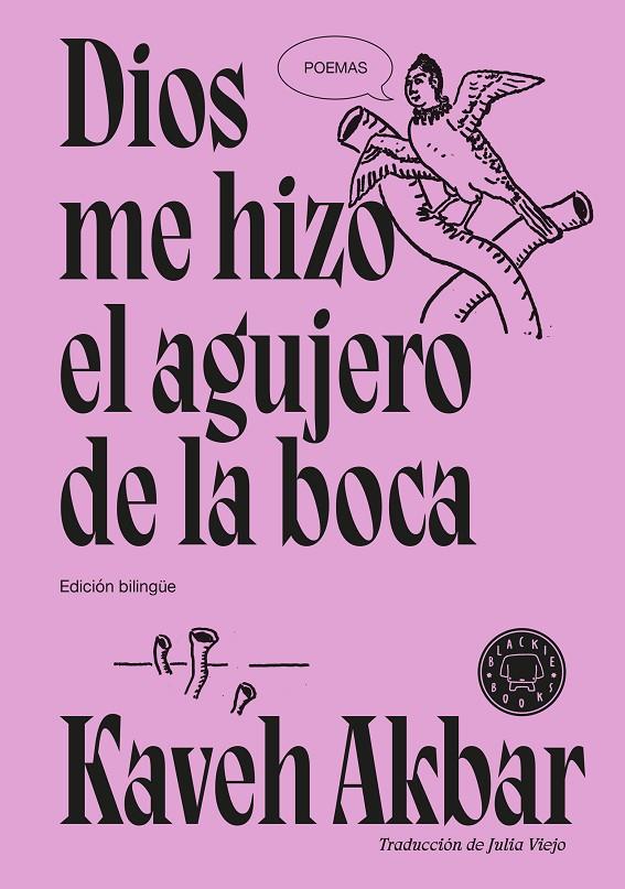 Dios me hizo el agujero de la boca | 9791387748777 | Akbar, Kaveh | Botiga online La Carbonera