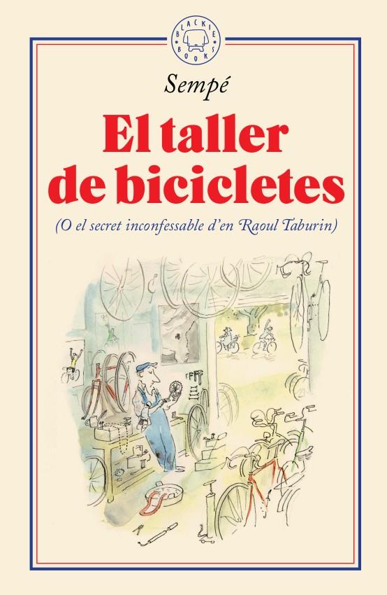 El taller de bicicletes | 9788417552435 | Sempé, Jean-Jacques | Botiga online La Carbonera