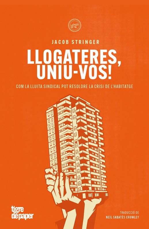 Llogateres, uniu-vos! | 9791387645021 | Stringer, Jacob | Botiga online La Carbonera