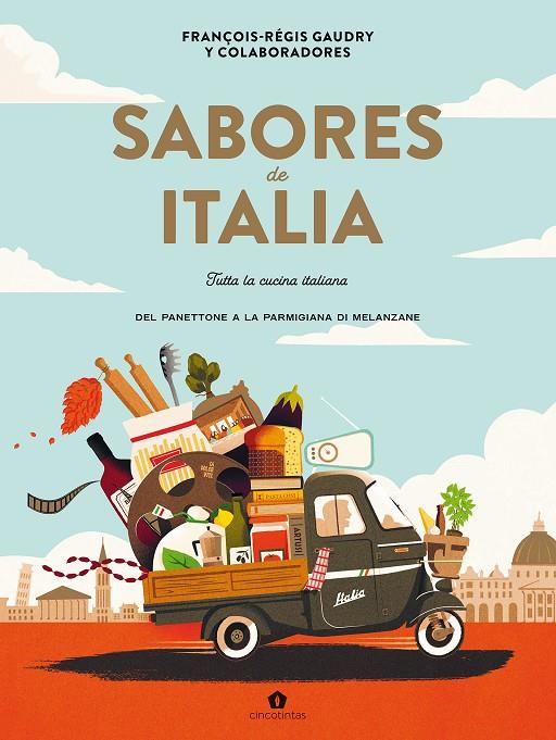 Sabores de Italia | 9788419043535 | Gaudry, François-Régis | Botiga online La Carbonera