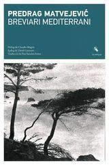 BREVIARI MEDITERRANI | 9791399012026 | PEDRAG MATVEJEVIC | Botiga online La Carbonera