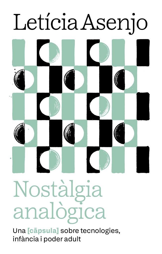 Nostàlgia analògica | 9788411731966 | Asenjo Huete, Leticia | Botiga online La Carbonera