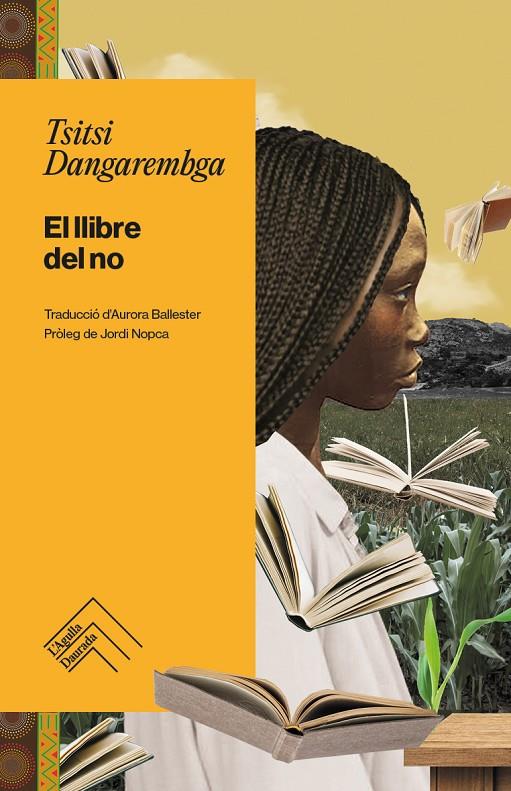 LLIBRE DEL NO, EL - CAT | 9788419515216 | DANGAREMBGA,TSITSI | Botiga online La Carbonera