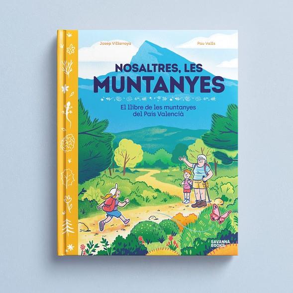 Nosaltres, les muntanyes. | 9791399026504 | Villaroya, Josep | Botiga online La Carbonera