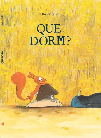 Que dorm? | 9791399019209 | Tallec, Olivier | Botiga online La Carbonera