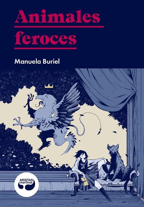 Animales feroces | 9788494949883 | Buriel, Manuela | Botiga online La Carbonera