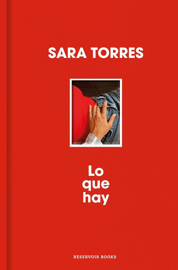 Lo que hay | 9788410352452 | Torres, Sara | Botiga online La Carbonera