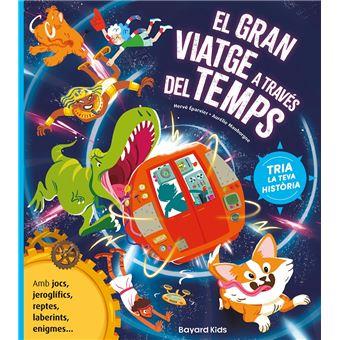 El gran viatge a trevés del temps | 9788412979732 | Éparvier, Hervé/ Mauborgne, Aurelie
