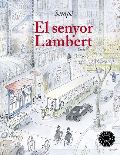 El senyor Lambert | 9788417059170 | Sempé, Jean-Jacques | Botiga online La Carbonera