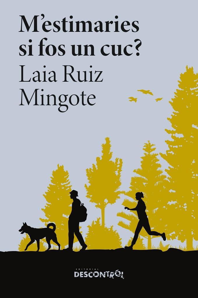 M'estimaries si fos un cuc? | 9788418283994 | Ruiz Mingote, Laia | Botiga online La Carbonera