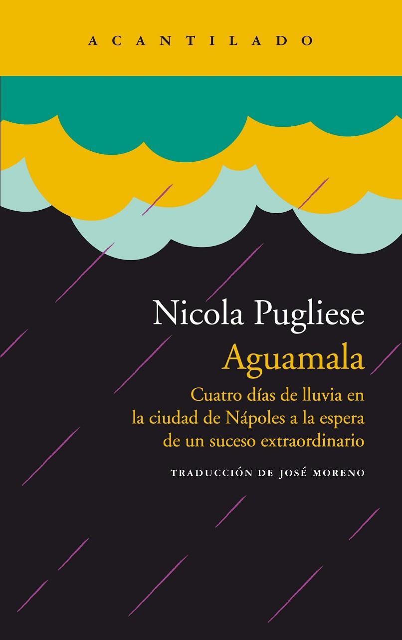Aguamala | 9788418370878 | Pugliese, Nicola Pugliese | Botiga online La Carbonera