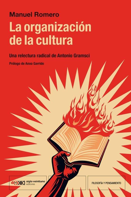 LA ORGANIZACIÓN DE LA CULTURA | 9788432321788 | ROMERO, MANUEL