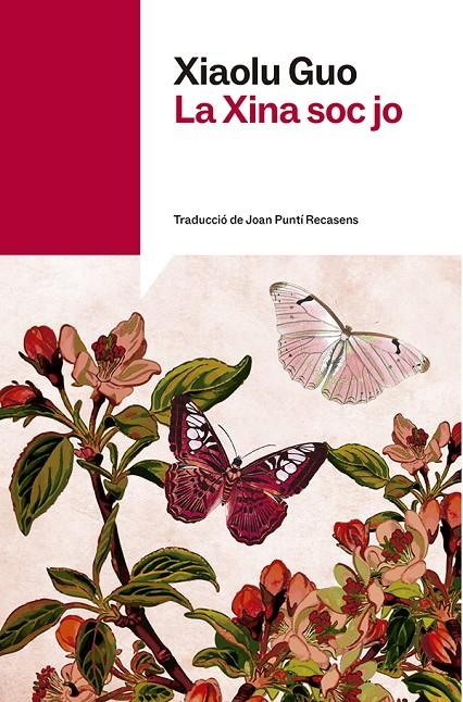 La Xina soc jo | 9791387853266 | Guo, Xiaolu | Botiga online La Carbonera