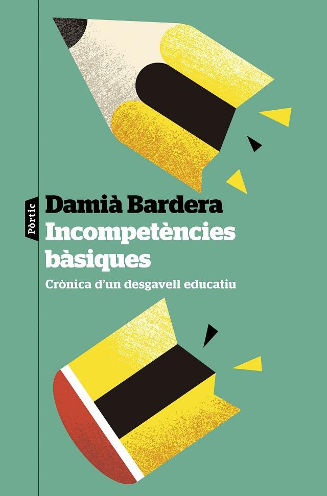 Incompetències bàsiques | 9788498095784 | Bardera, Damià | Botiga online La Carbonera