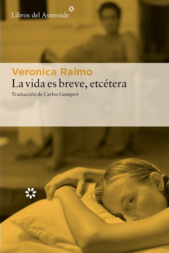 La vida es breve, etcétera | 9788410178540 | Raimo, Veronica | Botiga online La Carbonera