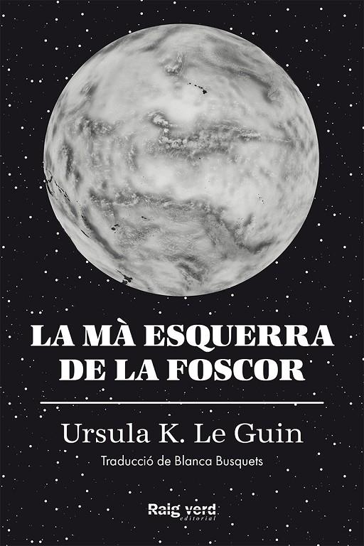 La mà esquerra de la foscor | 9788419206671 | Le Guin, Ursula K. | Botiga online La Carbonera