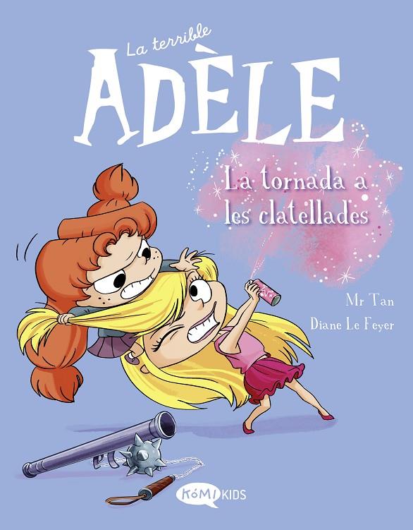 La terrible Adèle Vol.9 La tornada als clatellots | 9788419183231 | Mr Tan | Botiga online La Carbonera