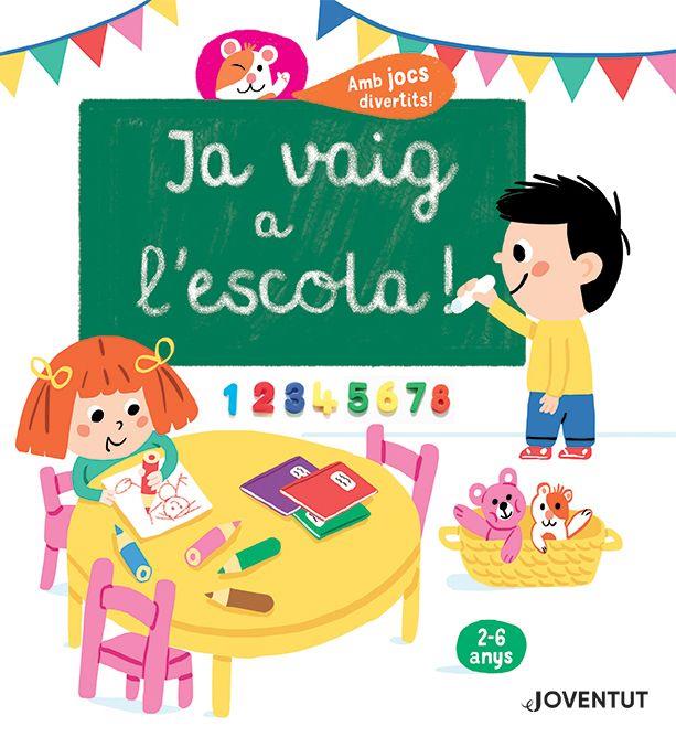 Ja vaig a l'escola! | 9788426145765 | Jugla, Cécile | Botiga online La Carbonera