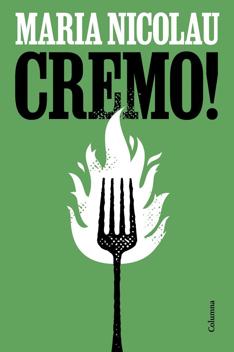 Cremo! | 9788466433495 | Nicolau, Maria | Botiga online La Carbonera