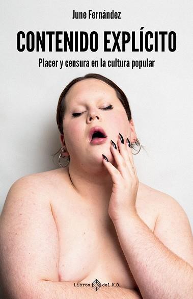 Contenido explícito | 9791387839383 | Fernández, June