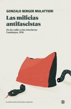 LAS MILICIAS ANTIFASCISTAS | 9788419160171 | BERGER, GONZALO | Botiga online La Carbonera