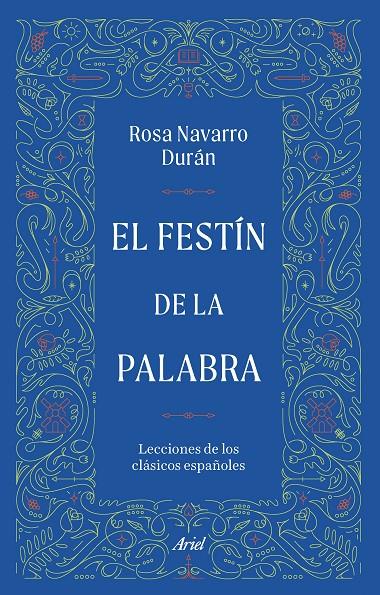 El festín de la palabra | 9788434440135 | Navarro Durán, Rosa | Botiga online La Carbonera