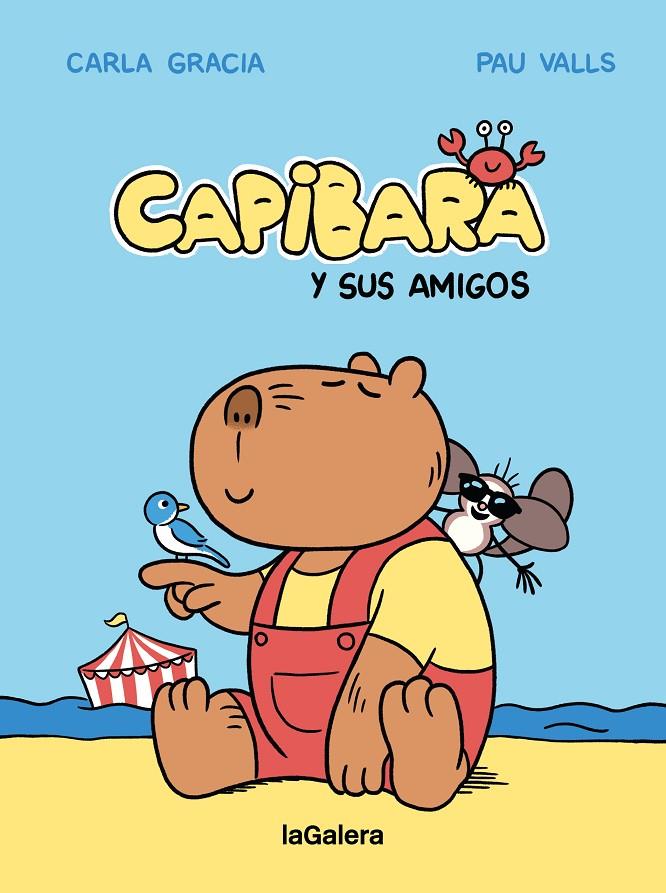 Capibara y sus amigos | 9788424674427 | Gracia Mercadé, Carla | Botiga online La Carbonera