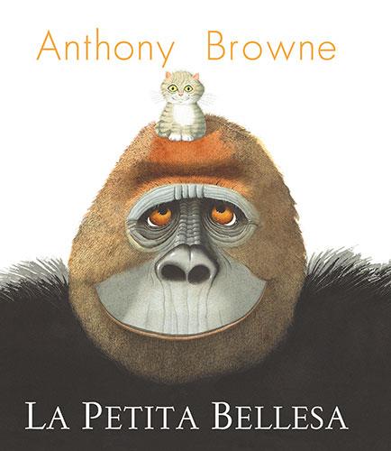 La Petita Bellesa | 9788418558955 | Browne, Anthony | Botiga online La Carbonera