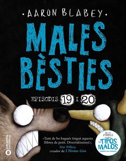 Males bèsties. Episodis 19 i 20 | 9788448964474 | Blabey, Aaron | Botiga online La Carbonera