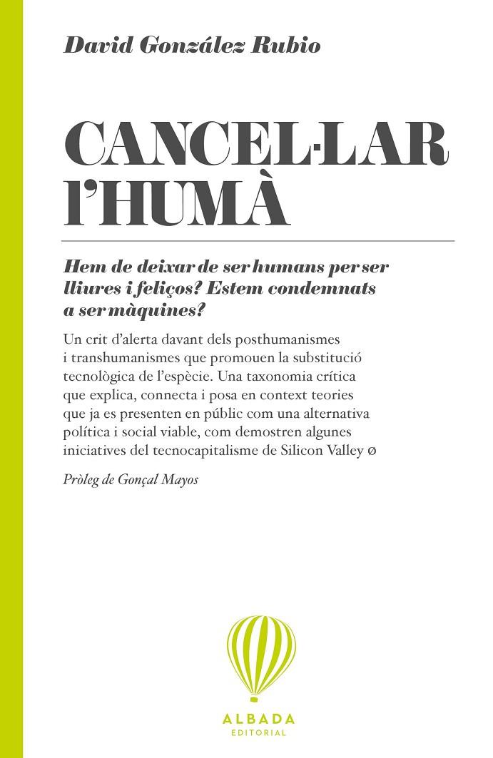 Cancel·lar l'humà | 9791399084238 | González Rubio, David | Botiga online La Carbonera
