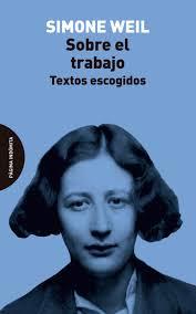 Sobre el trabajo | 9788412985726 | Weil, Simone | Botiga online La Carbonera