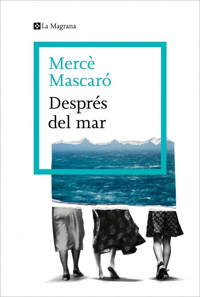 Després del mar | 9788410009448 | Mascaró, Mercè | Botiga online La Carbonera