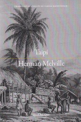 Taipí | 9788417410520 | Melville, Herman | Botiga online La Carbonera