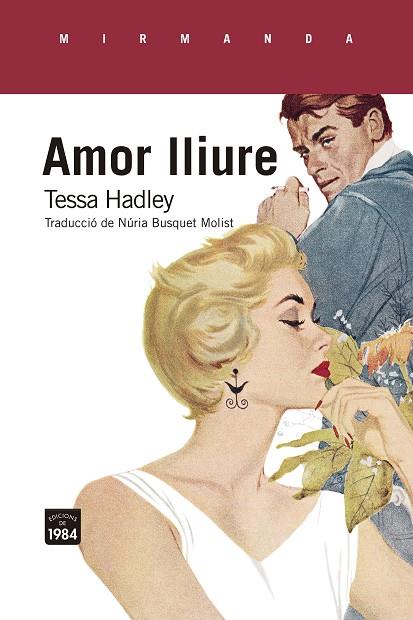 Amor lliure | 9788418858079 | Hadley, Tessa | Botiga online La Carbonera