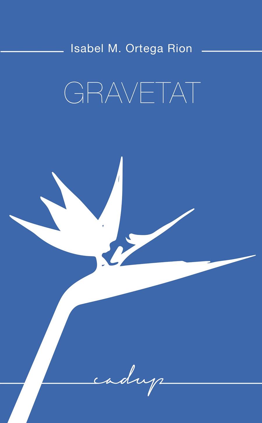 Gravetat | 9788412580846 | Ortega Rion, Isabel | Botiga online La Carbonera