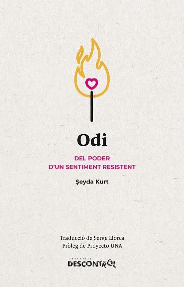 Odi | 9788418283888 | Kurt, Seyda | Botiga online La Carbonera