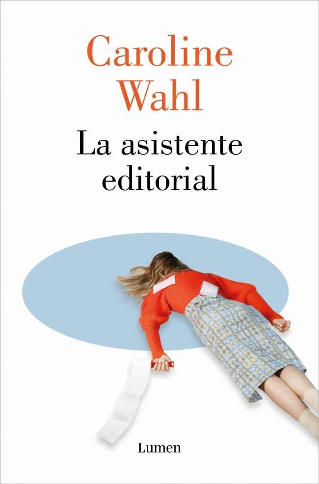 La asistente editorial | 9788426433886 | Wahl, Caroline | Botiga online La Carbonera